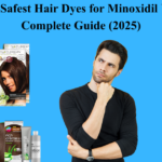 Top 5 Safest Hair Dyes for Minoxidil Users: Complete Guide (2025)
